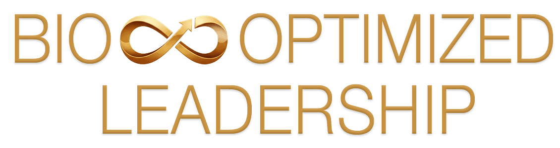 Bio-Optimized Leadership™: Bio-Optimized. Future-Ready.